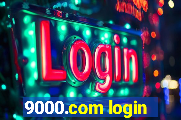 9000.com login